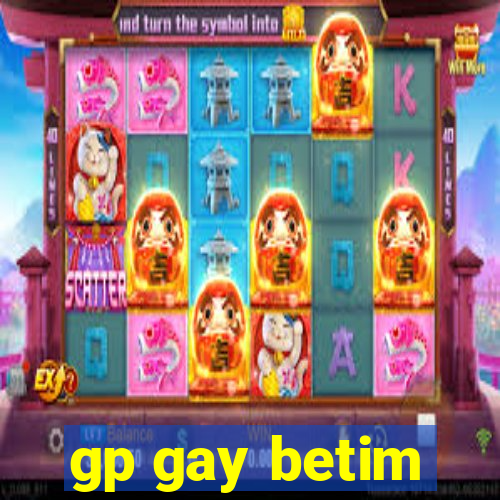 gp gay betim